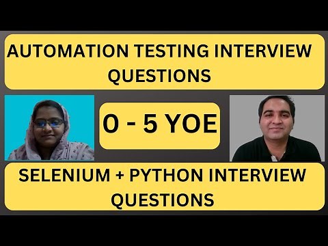 Selenium With Python Interview Questions and Answers - Python Interview Questions| 2+ YOE