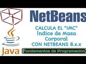 #2 [TUTORIAL] Calcular IMC (índice de masa corporal) NetBeans Java Español