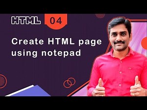 Create HTML page using Notepad - HTML Tutorial 04 🚀