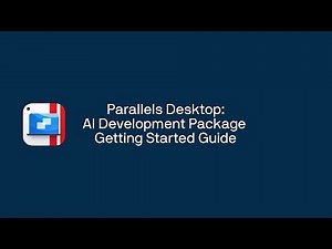 Parallels Desktop: AI Development Package Getting Started Guide