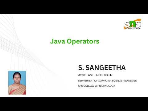 Java operators | Java Programming | SNS Institutions