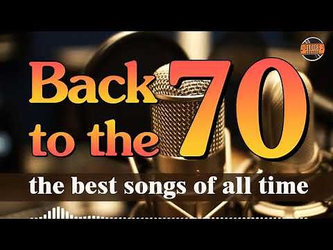 Greatest Hits Of The 70s - Old Songs All Time- 70s Music Hits