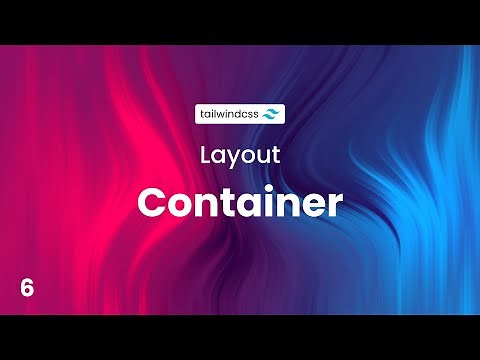 📱💻 Container | Tailwind CSS for Beginners