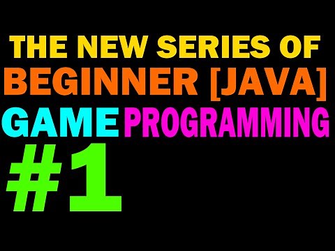 New Beginner 2D Game Programming - 1 - Introduction & Launcher