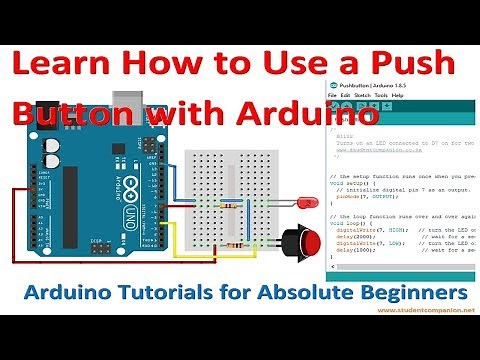 4- Using a Push Button with Arduino | Arduino for Beginners Tutorial
