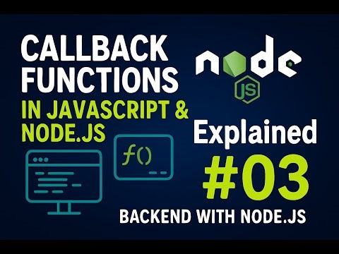 Callback Functions in JavaScript & Node.js Explained #03 | Backend with Node.js | #trendingvideo