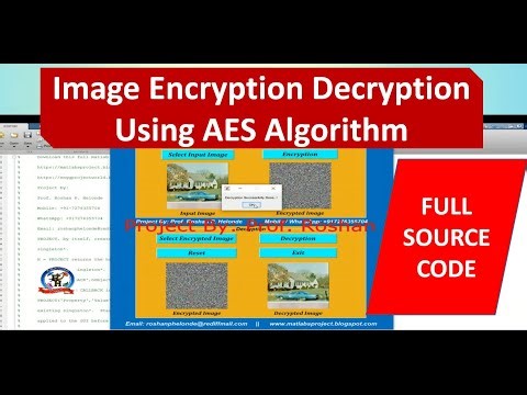 Image Encryption Decryption Using AES Algorithm | AES Image Encryption Decryption Using Matlab Code