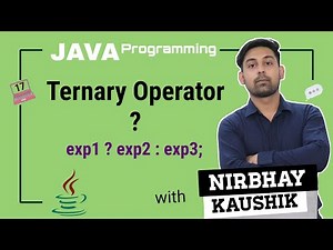 Ternary Operator In Java | ? Operator | Conditional Operator In Java | Explain In Hindi By Nirbhay