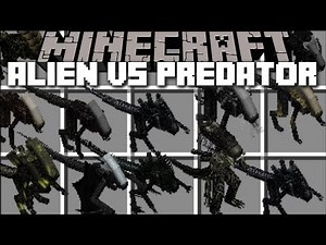 Minecraft ALIEN VS PREDATOR MOD / DESTROYS PLANET IN MINECRAFT!! Minecraft