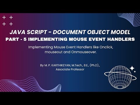 JavaScript DOM Tutorial (Part 5) | Implementing Mouse Event Handlers