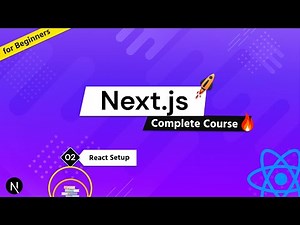 Complete Next.js Course for Beginners #2 - Setup React with CDN
