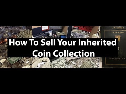 How To Sell Your Coin Collection You Inherited - The Best Ways To Sell Coins