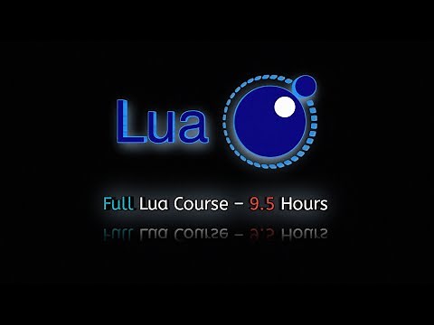 Master Lua Programming: Beginner to Advanced Full Course