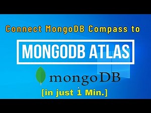 Simple Steps to Setup MongoDB Atlas Cloud Storage| [2023] |Connect MongoDB Compass to MongoDB Atlas