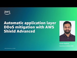 Automatic application layer DDoS mitigation with AWS Shield Advanced | Amazon Web Services
