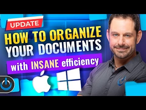 Organize Your Documents With INSANE Effeciency (UPDATED)