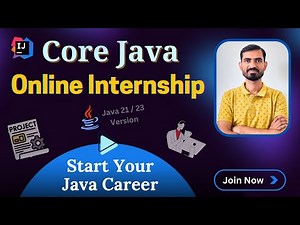 Core Java Online Internship for Beginners : Practical Experience & Training (2025)