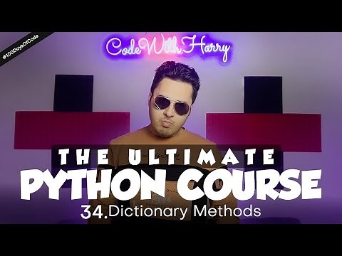 Dictionary Methods in Python | Python Tutorial - Day #34