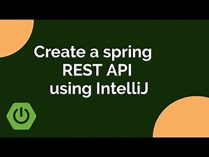 Spring Boot tutorials - Create a REST API using Spring Boot in IntelliJ