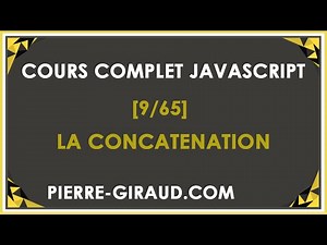 COURS COMPLET JAVASCRIPT [9/65] - La concaténation en JavaScript