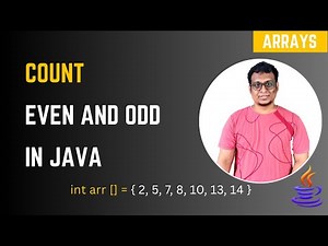 Java Program to Count Even and Odd Numbers in an Array