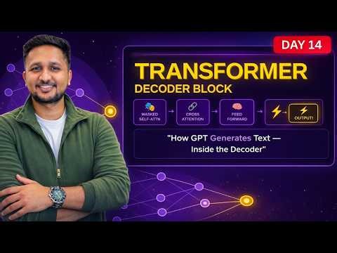Day 14: Transformer Decoder vs Encoder: The Complete Pipeline