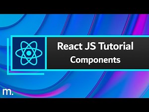 React JS Tutorial #4 - Components