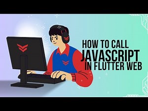 How to Call JavaScript in Flutter Web | Flutter web