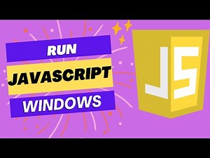 How to Run JavaScript in Windows Step by Step