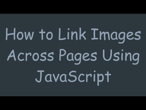How to Link Images Across Pages Using JavaScript
