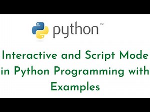 Interactive and Script Mode in Python Programming with Examples | Python for DevOps | Python for SRE