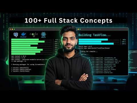 Learn 100+ Full Stack Concepts by building Projects (Complete Full stack Roadmap)