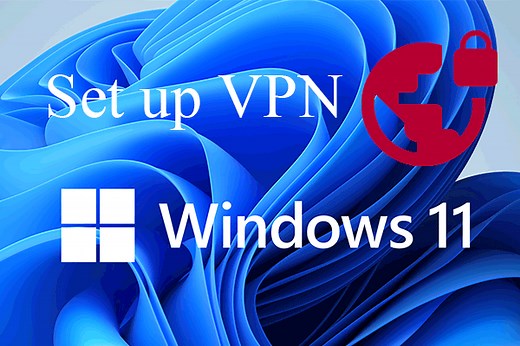 [2 Ways] How to Set up VPN on Windows 11 Step by Step? - MiniTool