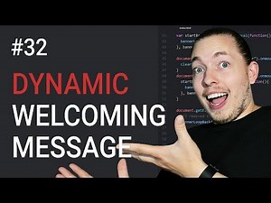 32: JavaScript Exercise For Beginners | Dynamic Welcoming Message | JavaScript Tutorial | mmtuts