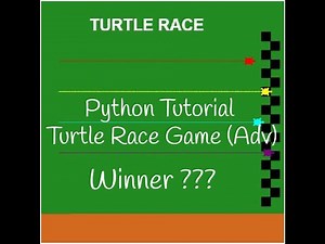 Python Tutorial | Python Turtle Race Game (Advanced)