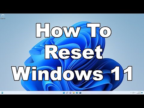 How To Reset Windows 11 And Make It Like New | Factory Reset | A Quick & Easy Guide