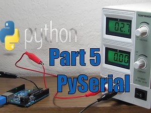 Arduino and Python Serial Communication with PySerial Part 5 - Using Numbers and Computing Average