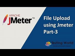 Jmeter Tutorial 21 - File Upload in Jmeter - part -3