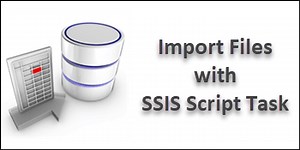 Import Text and CSV Files into SQL Server with SSIS Script Task