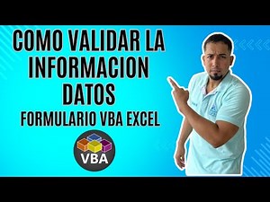 Como Validar la Informacion o los Datos en el formulario VBA Excel Cap 69 #vbasepamosexcel #vba