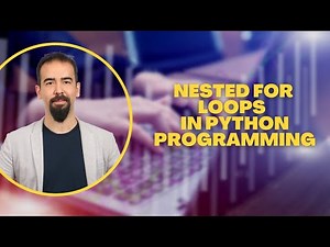 #43 Nested For Loops In Python Programming