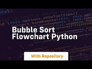 bubble sort flowchart python