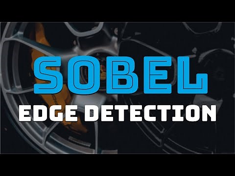 How To Find Edges In Images: Sobel Operators & Full Implementation