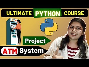 ATM System | Project | Functions | Python Placement Course🔥2025 ENG