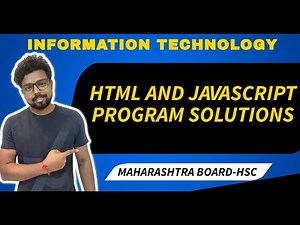 HTML & Javascript program Solutions | Information Technology | Maharashtra Board | HSC