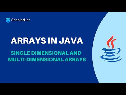 Arrays in Java Tutorial | Single Dimensional and Multi-Dimensional Arrays in Java
