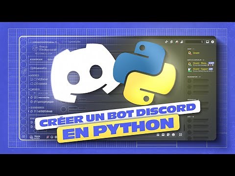 Comment créer un Bot Discord en Python ?