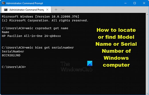 How to locate Model Name or Serial Number of Windows computer