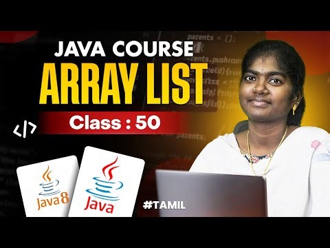 Java Programming 2025 | Ep 50 | ARRAY LIST in Java With sample program | in தமிழ்