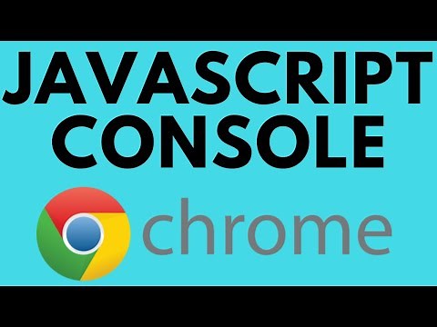 How to Open JavaScript Console in Google Chrome